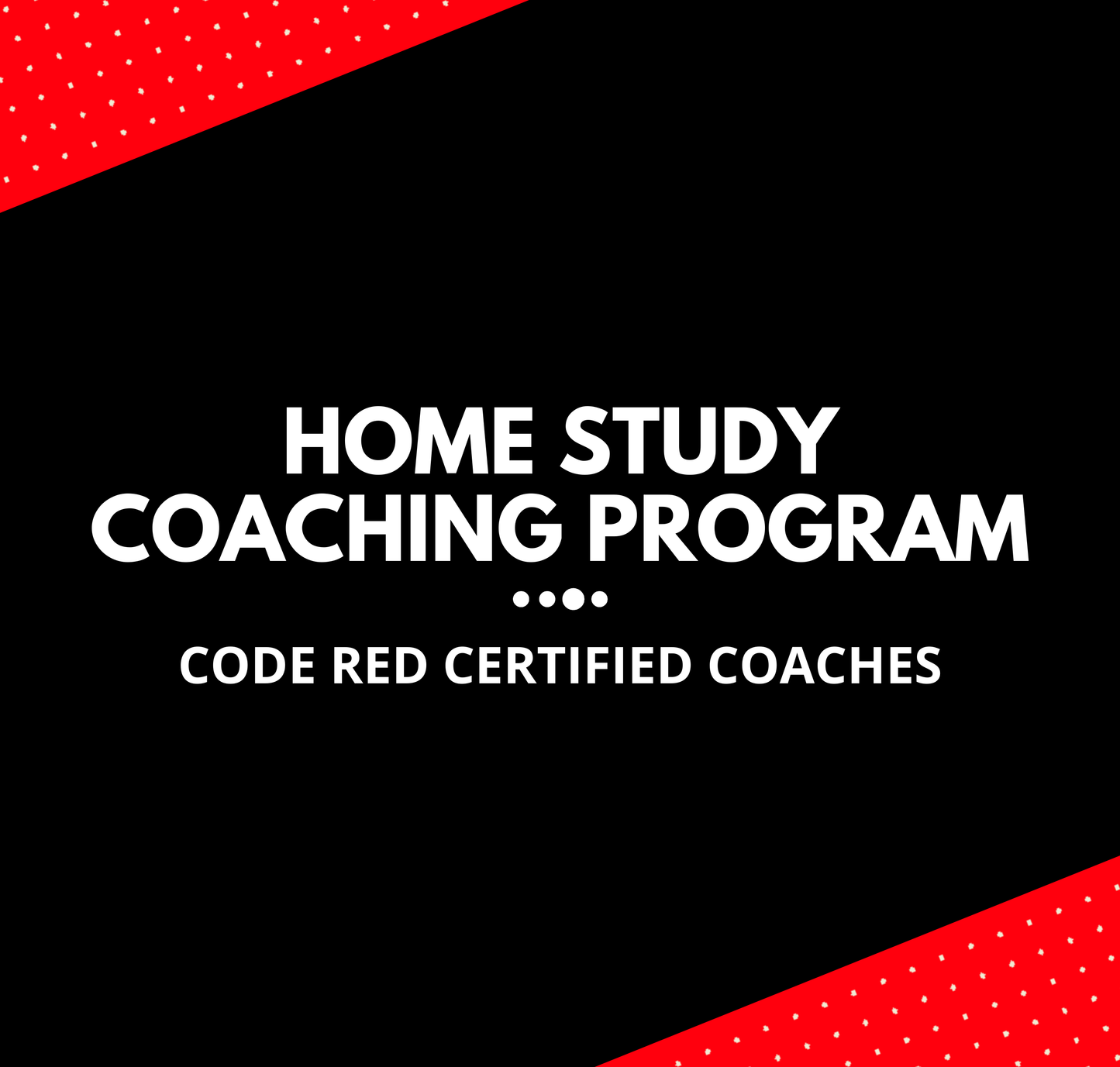 1 YEAR OF HOME STUDY PROGRAM COACHING